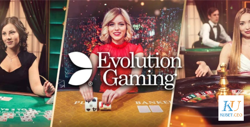Giới thiệu về EVO Casino Kubet